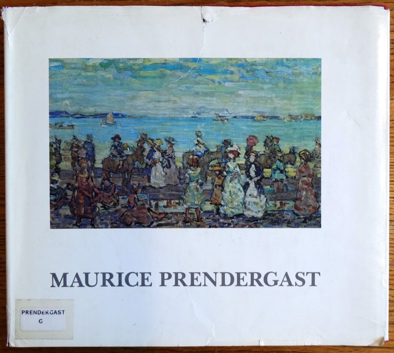 Item #4462000001 Maurice Prendergast: Art of Impulse and Color. Eleanor Green.