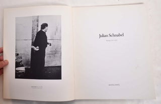 Item #4532 Julian Schnabel: Paintings, 1975-1987. Thomas McEvilley