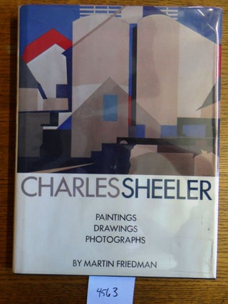 Item #4563 Charles Sheeler: Paintings, Drawings, Photographs. Martin Friedman