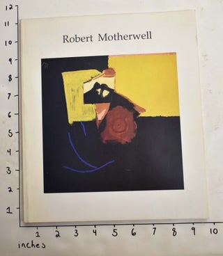 Item #4738 Robert Motherwell. Robert Motherwell