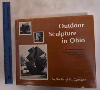 Item #4901 Outdoor Sculpture in Ohio: A Comprehensive Overview of Outdoor Sculpture in Ohio,...