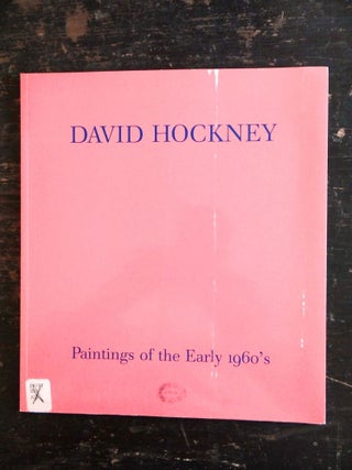 Item #5120 David Hockney: Paintings of The Early 1960's. Nicholas Wilder