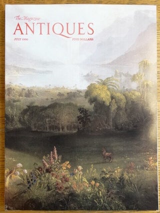 Item #516 Thomas Cole's Garden of Eden; Article within Antiques Magazine. Doreen Bennewitz...