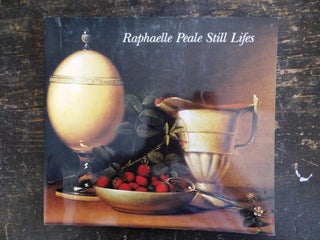 Item #531 Raphaelle Peale Still Lifes. Nicolai Jr Cikovsky