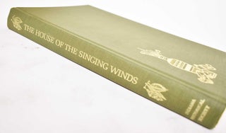 The House of The Singing Winds: The Life and Work of T.C. Steele