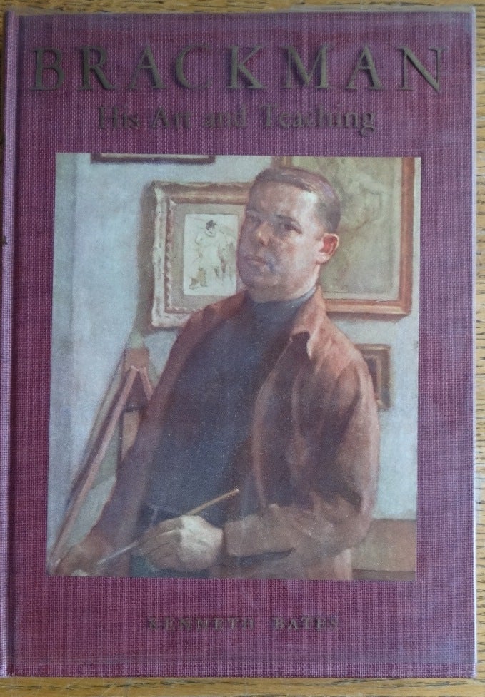 Brackman: His Art and Teaching | Kenneth Bates