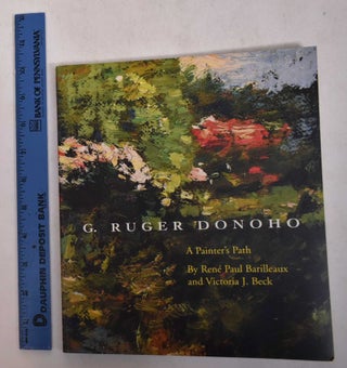 Item #7226000001 G. Ruger Donoho: A Painters Path. Jackson, Sept. 8 to Nov. 4 Mississippi Museum...