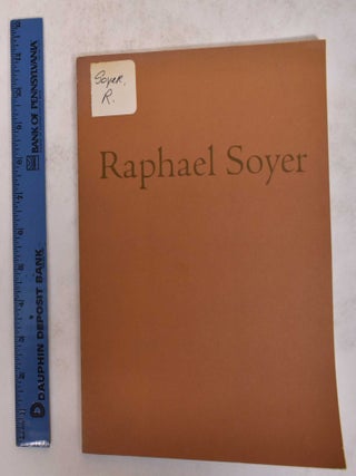 Item #7538 Raphael Soyer: An Exhibition of Drawings and Watercolors. Raphael Soyer, William D....