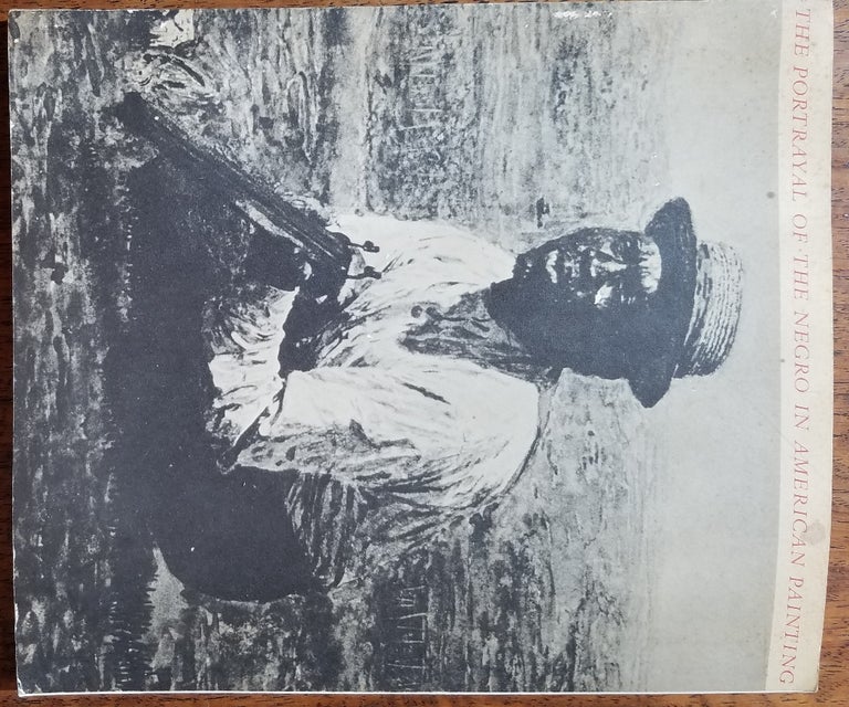 Item #787 The Portrayal of the Negro in American Painting. Sidney Kaplan.