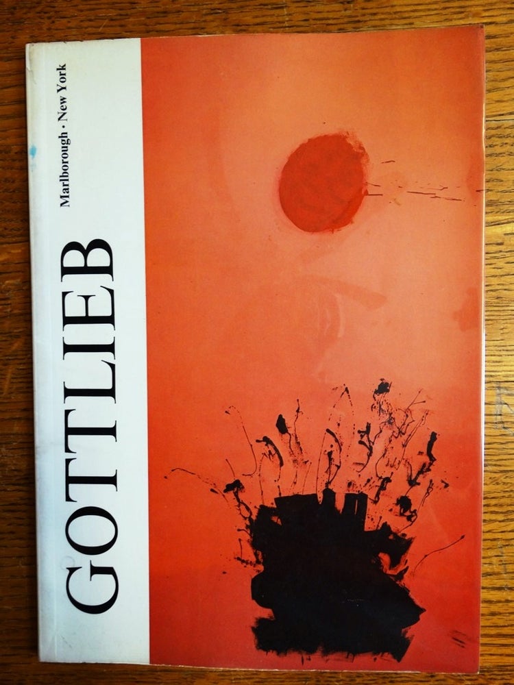 Item #7921 Adolph Gottlieb: Paintings, 1971-1972. Nov. 1972 NY: Marlborough Gallery.