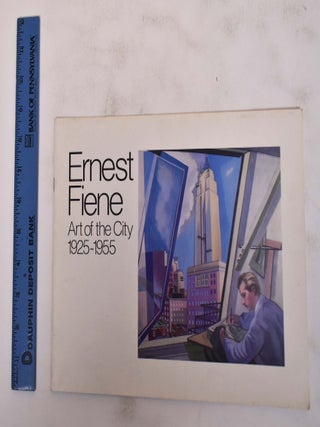 Item #7923 Ernest Fiene: Art of the City, 1925-1955. Linda Hyman
