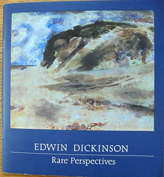 Item #7927 Edwin Dickinson, 1891-1978: Rare Perspectives