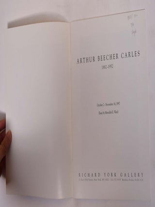 Arthur Beecher Carles, 1882-1952