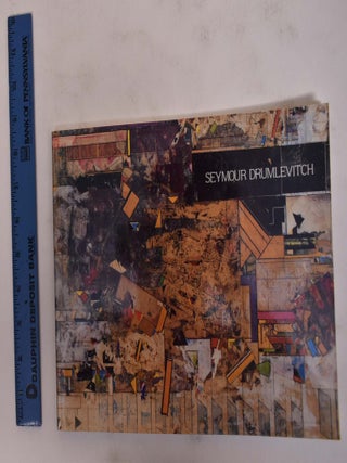 Item #8046 Seymour Drumlevitch. NY: Albright-Knox Art Gallery Buffalo, 1989, 1988 to Jan. 8, Nov. 19