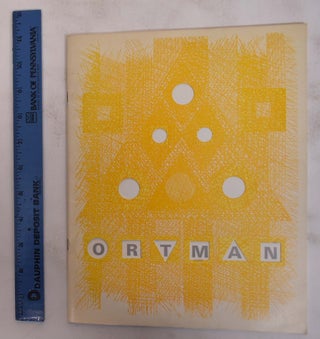 Item #8081 George Ortman: Constructions / Paintings / Drawings. MN: Walker Art Center...