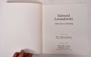 Edmund Lewandowski: Fifty Years of Painting