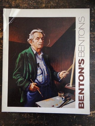 Item #8671 Benton's Bentons: Selections from The Thomas Hart Benton and Rita P. Benton Trusts....