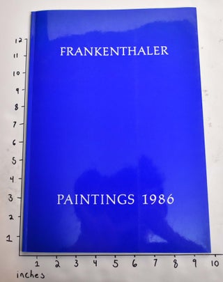 Item #8698 Helen Frankenthaler: New Paintings. Andre Emmerich Gallery