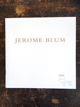 Item #9307 Jerome Blum, American Fauve: Works from 1908 to 1921. NY: Apr. 30 to June 30 Hyman...