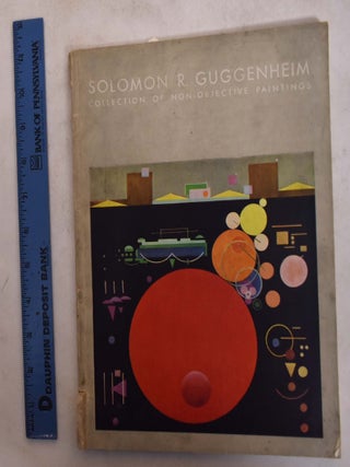 Item #9374 Second Enlarged Catalogue of the Solomon R. Guggenheim Collection of Non-Objective...