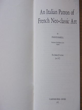 An Italian Patron of French Neoclassic Art: The Zaharoff Lecture for 1972