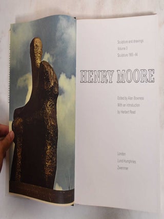 Henry Moore: Sculpture and Drawings, 1955-1964, Volume III